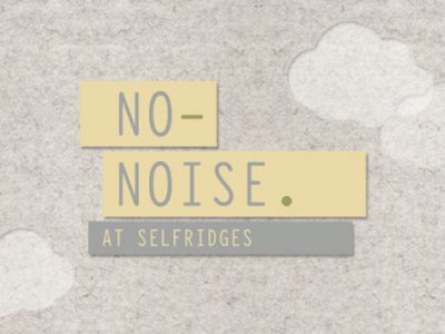 Selfridges: bez značiek a bez hluku
